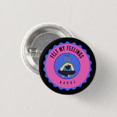voelde me mijn gevoelens badge ronde button 3,2 cm (Voorkant /achterkant)