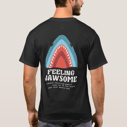 Voeling met Jawsome Shark Funny Summer Puns Black T-shirt (Achterkant)