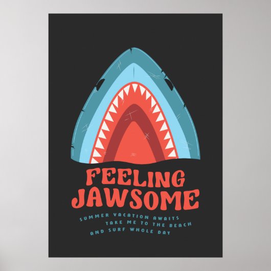 Voeling met Jawsome Shark Funny Summer Puns Poster (Voorkant)