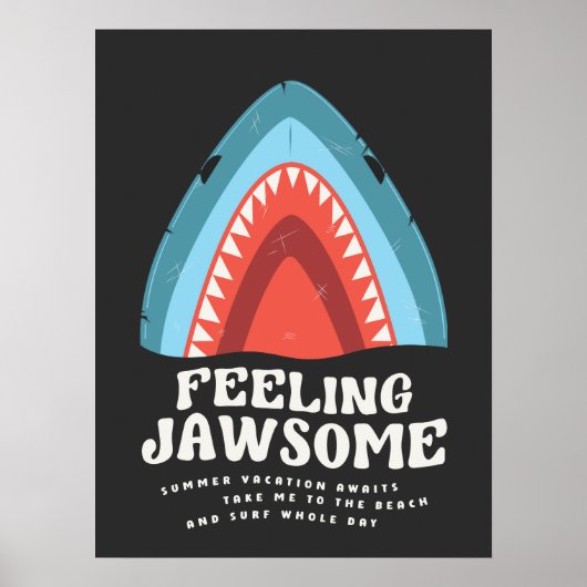 Voeling met Jawsome Shark Funny Summer Puns Poster (Voorkant)
