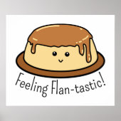 Voeling van Flan-tastic Food Pun Poster (Voorkant)