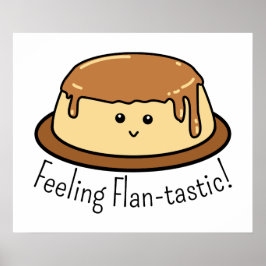 Voeling van Flan-tastic Food Pun Poster