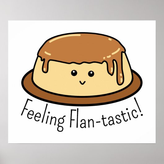 Voeling van Flan-tastic Food Pun Poster (Voorkant)