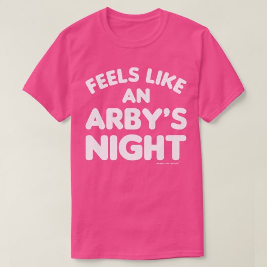 Voelt als een Arbys Night Funny TV Show Quote Whit T-shirt (Design voorkant)