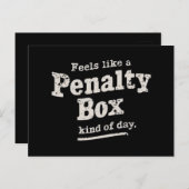 Voelt als een penalty box dag hockey speler briefkaart (Voorkant / Achterkant)