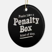 Voelt als een penalty box dag hockey speler keramisch ornament (Links)