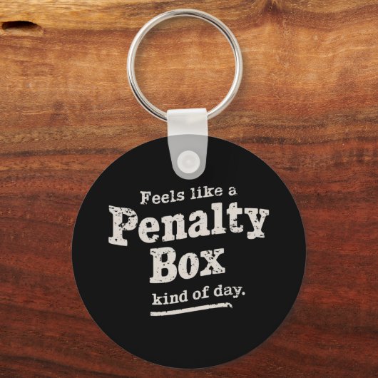 Voelt als een penalty box dag hockey speler sleutelhanger (Voorkant)