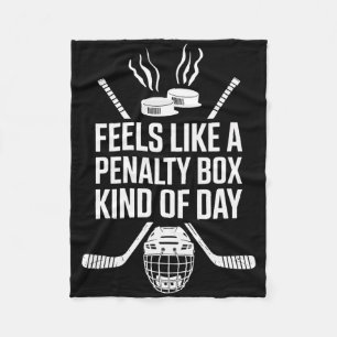 Voelt als een Penalty Box Soort Dag Funny Hockey Fleece Deken