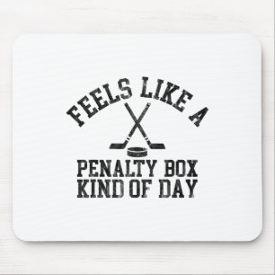 Voelt als een penalty box soort dag Funny IJs Hoc Muismat