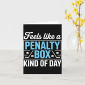 Voelt als een Penalty Box Soort Dag Grappig Hockey Kaart (Gele Bloem)