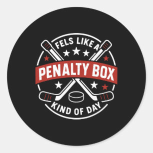 Voelt als een penalty box soort dag Hockey _3 Ronde Sticker