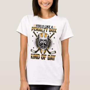 Voelt als een penalty box soort dag Meisjes Hockey T-shirt
