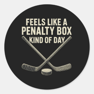 Voelt als een penalty box soort van dag IJshockey Ronde Sticker