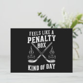 Voelt als een penaltybox soort dag hockey kaart (Staand voorkant)