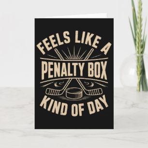Voelt als een strafbank soort dag Funny Hockey  Kaart