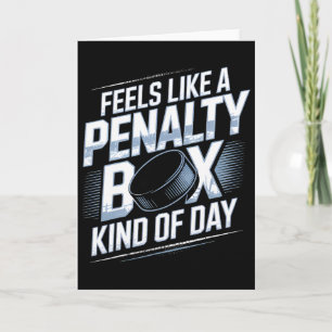 Voelt als een strafbank soort dag Funny Hockey  Kaart