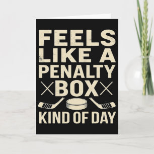 Voelt als een strafbank soort dag Funny Hockey Kaart