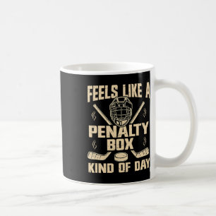 Voelt als een strafbank soort dag Funny Hockey Koffiemok
