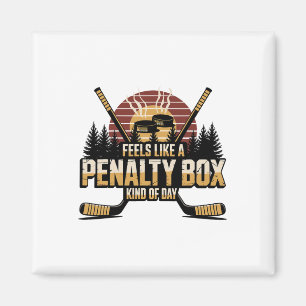 Voelt als een strafbank soort dag Funny Hockey Magneet