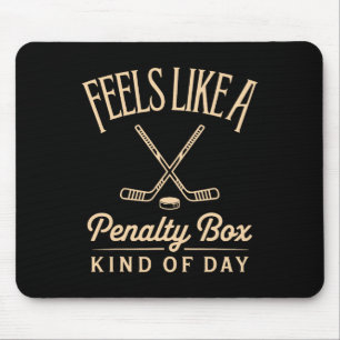 Voelt als een strafbank soort dag Funny Hockey  Muismat