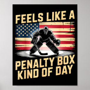 Voelt als een strafbank soort dag Funny Hockey Poster