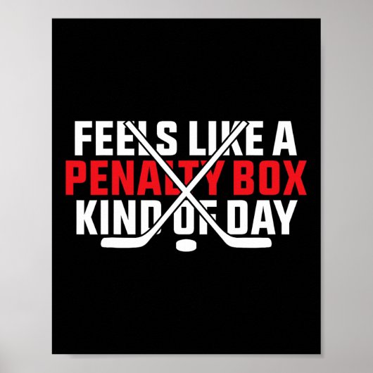 Voelt als een strafbank soort dag Funny Hockey Poster (Voorkant)