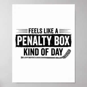 Voelt als een strafbank soort dag Funny Hockey Poster