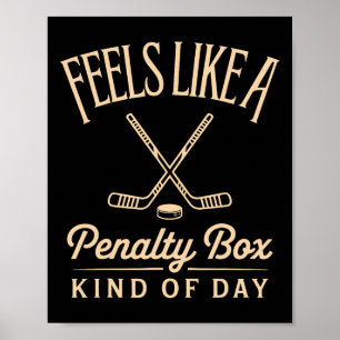 Voelt als een strafbank soort dag Funny Hockey Poster