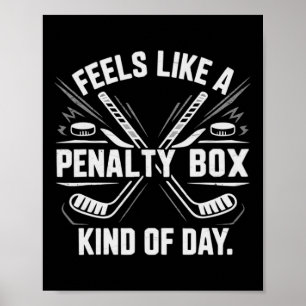 Voelt als een strafbank soort dag Funny Hockey Poster