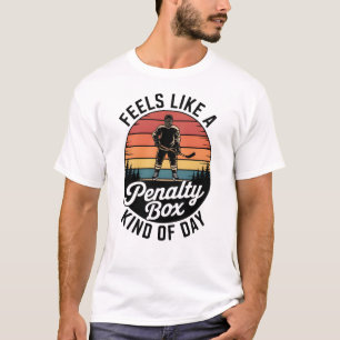 Voelt als een strafbank soort dag Grappig Hockey T-shirt