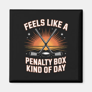 Voelt als een strafbank soort dag Hockey _2 Magneet