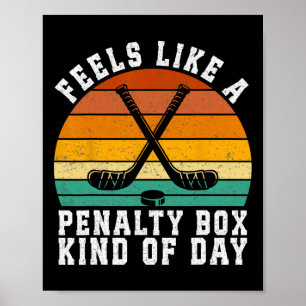 Voelt als een strafbank soort dag Retro Hockey Poster