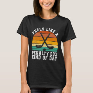 Voelt als een strafbank soort dag Retro Hockey T-shirt