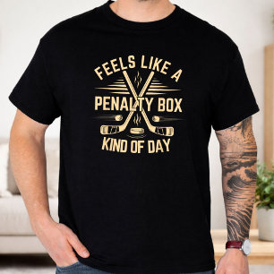 Voelt Als Een Strafbankje Soort Dag Grappige Hocke T-shirt