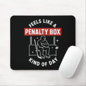 Voelt als een strafbox-dag Grappige hockeyspeler Muismat (Met muis)