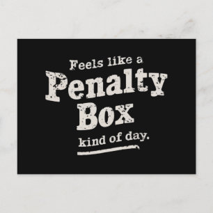 Voelt als een strafhok dag ijshockeyspeler  briefkaart