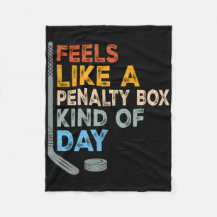 Voelt Als Een Strafhokje Soort Dag Funny Hockey Fleece Deken