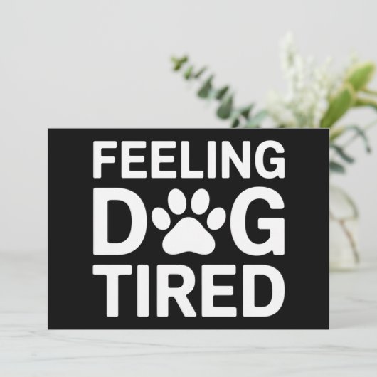 Voelt Hond Moe Kaart (Staand voorkant)