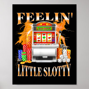 Voelt Kleine Slotty Slot Machine Gokken Casino  Poster