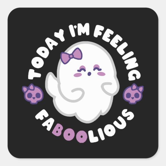 Voelt zich faboolious vierkante sticker (Voorkant)