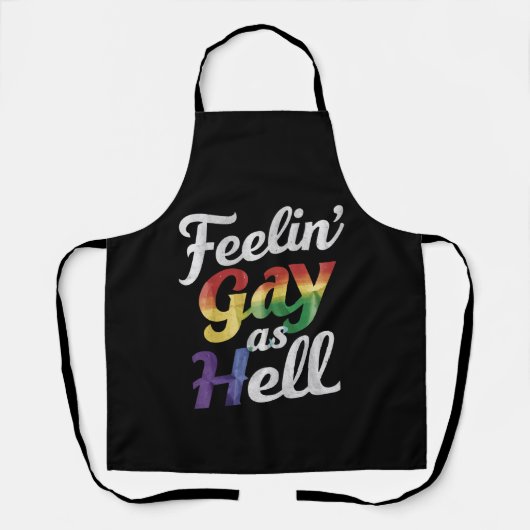 Voelt zich Gay Als Hel LGBT Pride Schort (Voorkant)