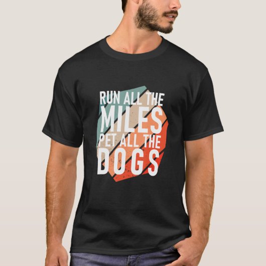 Voer alle miles-pet uit alle Dogs-Runner T-shirt (Voorkant)