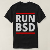 Voer BSD Systems Admin Computer Nerd Hackers uit T-shirt (Design voorkant)