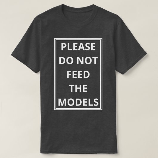 Voer de modellen niet in t-shirt (Design voorkant)