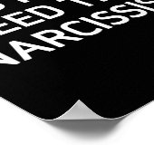 Voer de narcist niet, grappig, grappen, sarcastisc poster (Hoek)