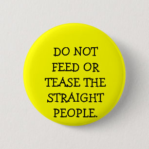 VOER DE RECHTSTREEKSE MENSEN NIET VOEDER OF TEER Z RONDE BUTTON 5,7 CM