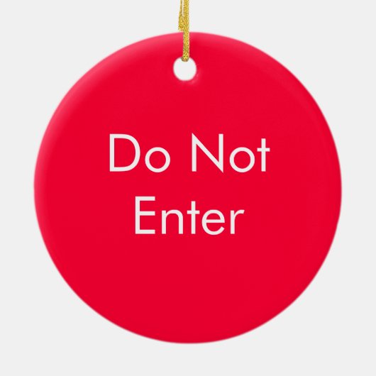 Voer in / Voer geen twee zijdeuren in Keramisch Ornament (Achterkant)