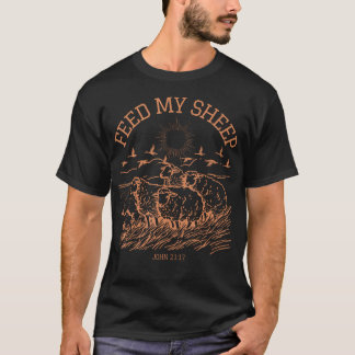 Voer Mijn Schapen Geloven Bijbelvers Religieus Jez T-shirt