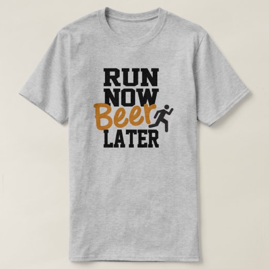 Voer nu Beer later uit T-shirt (Design voorkant)