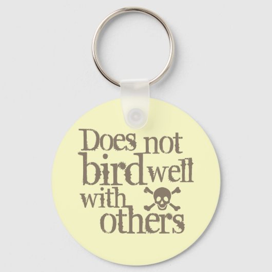 Voert niet goed met anderen sleutelhanger (Voorkant)